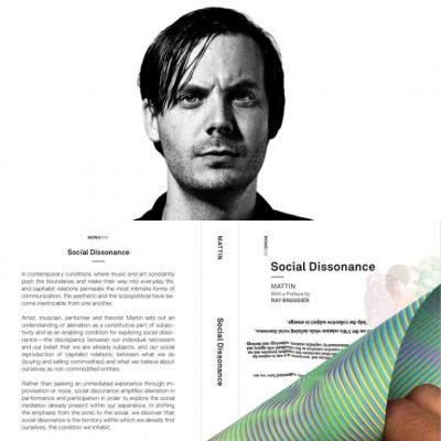leeways #2: Mattin – “Social Dissonance”